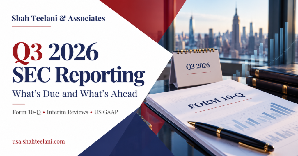 Q3 2026 SEC reporting checklist showing Form 10-Q due dates of November 9 and November 14